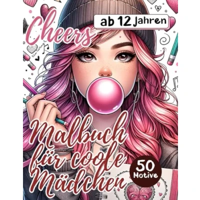Abbildung von Malbuch für coole Mädchen ab 12 Jahre. Das ideale Geschenk und Teenager: 50 entzückende Motive (Rock Konzert, Mode, Muster uvm.) zum Ausmalen Stressabbau Dein künstlerischer Freiraum