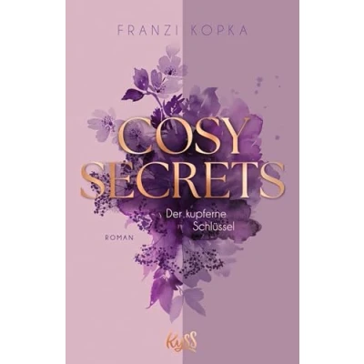 Abbildung von Cosy Secrets der kupferne Schlüssel: Das Romance Debüt Spiegel Bestsellerautorin