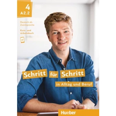 Abbildung von Schritt für in Alltag und Beruf 4: Deutsch als Zweitsprache / Kursbuch + Arbeitsbuch