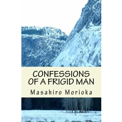 Abbildung von Confessions of A Frigid Man: Philosopher’s Journey into the Hidden Layers Men’s Sexuality