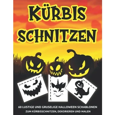 Abbildung von Kürbis Schnitzen: 60 lustige und gruselige Halloween Schablonen zum Kürbisschnitzen, Dekorieren Malen Schnitzen Vorlagen Schnitzschablonen