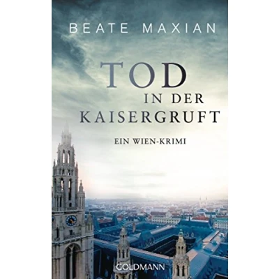 Abbildung von Tod in der Kaisergruft: Ein Wien Krimi (Die Sarah Pauli Reihe, Band 8)