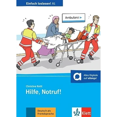 Abbildung von Hilfe, Notruf!: Unfall, Notaufnahme und Krankenhaus. Lektüre mit digitalen Extras (Einfach loslesen!)