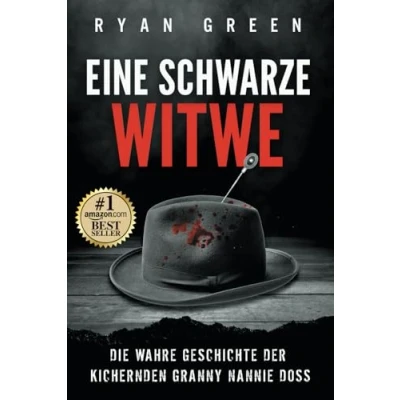 Abbildung von Eine Schwarze Witwe: Die wahre Geschichte der kichernden Granny Nannie Doss (Wahres Verbrechen)