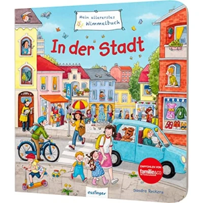 Abbildung von Mein allererstes Wimmelbuch: In der Stadt: Mitmachbuch für Weltentdecker