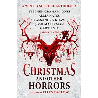 Abbildung von Christmas and Other Horrors: An Anthology of Solstice Horror