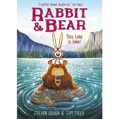 Abbildung von Rabbit and Bear: This Lake is Fake!: Book 6