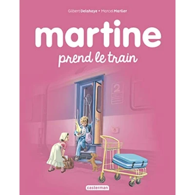Abbildung von Les albums de Martine: Martine prend le train
