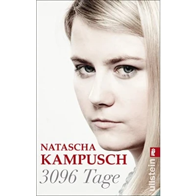 Abbildung von 3096 Tage: Die erschütternde Geschichte von Natascha Kampusch (0)