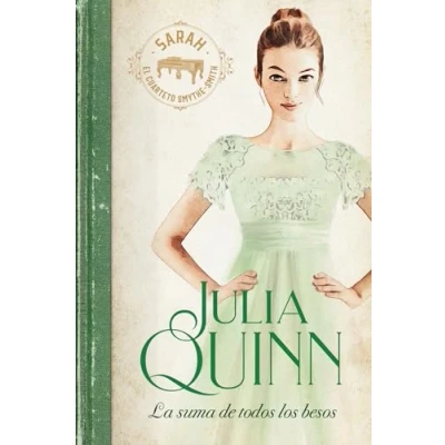 Abbildung von La suma de todos los besos (Smythe Smith 3) (Titania época)