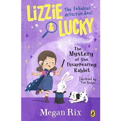 Abbildung von Lizzie and Lucky: the Mystery of Disappearing Rabbit (Lizzie Lucky, 3)
