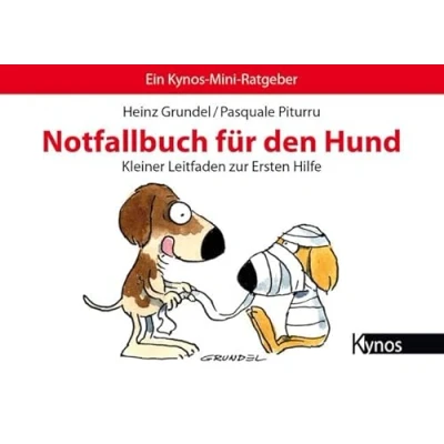 Abbildung von Notfallbuch für den Hund: Kleiner Leitfaden zur Ersten Hilfe