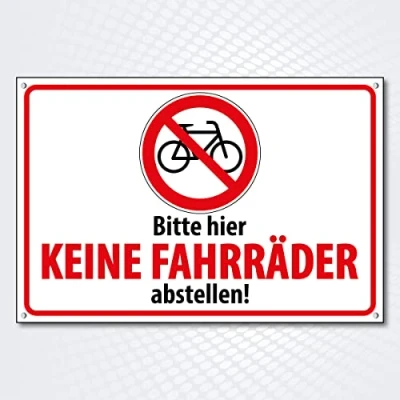 Abbildung von Hochwertiges Schild aus Alu Dibond mit UV Schutzlackierung &quot; BITTE HIER KEINE FAHRRÄDER ABSTELLEN!&quot; 300 x 200 mm rechteckig Parkverbot Fahrräder Verboten