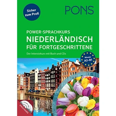 Abbildung von PONS Power Sprachkurs Niederländisch für Fortgeschrittene: Der umfasende Kurs mit Buch und CD