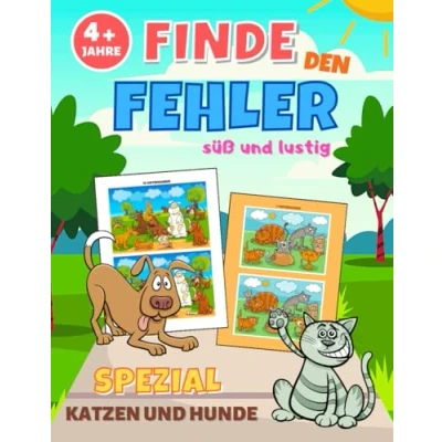 Abbildung von Finde den fehler: Ab 4 Jahren Spezial Katzen und Hunde die Unterschiede Spielbuch suchen finden für Kinder ... Weihnachtsgeschenkidee Mädchen Jungen