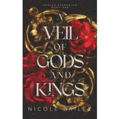 Abbildung von A Veil of Gods and Kings: Apollo Ascending Book 1