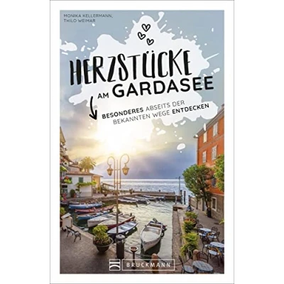 Abbildung von Reiseführer Gardasee: Herzstücke am Besonderes abseits der bekannten Wege entdecken. Insidertipps für Touristen und (Neu)Einheimische.
