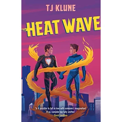 Abbildung von Heat Wave: The finale to Extraordinaries series from a New York Times bestselling author