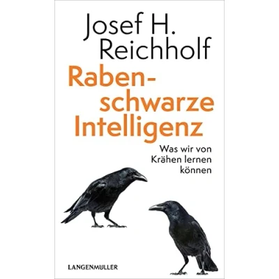 Abbildung von Rabenschwarze Intelligenz: Was wir von Krähen lernen können