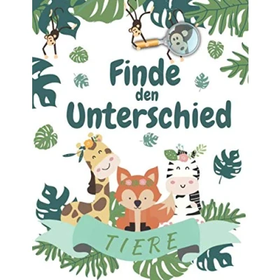 Abbildung von Finde den unterschied tiere: Fehler suchen buch kinder ab 4 Jahre, Wimmelbild rätsel.