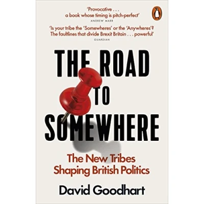 Abbildung von The Road to Somewhere: New Tribes Shaping British Politics