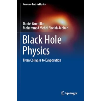 Abbildung von Black Hole Physics: From Collapse to Evaporation (Graduate Texts in Physics)