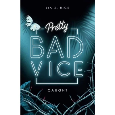 Abbildung von Pretty Bad Vice CAUGHT: Band 3 (Dark Reverse Harem) (Bad Reihe, 3)