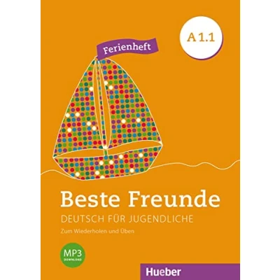 Abbildung von Beste Freunde A1.1: Deutsch für Jugendliche.Deutsch als Fremdsprache / Ferienheft Zum Wiederholen und Üben