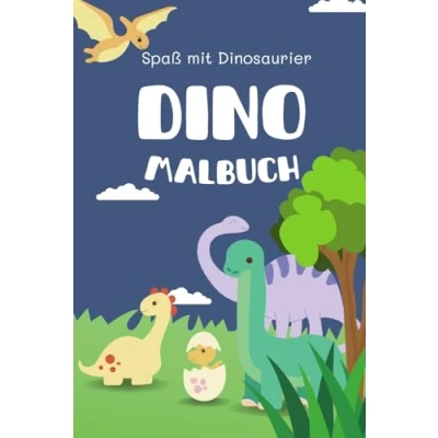 Abbildung von Dinosaurier Malbuch: Dino Abenteuer: Mein großes Malbuch mit 56 Motiven