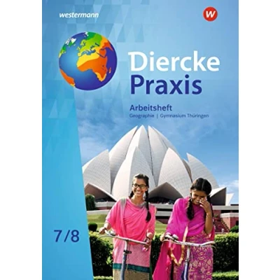 Abbildung von Diercke Praxis SI Arbeits und Lernbuch: Ausgabe 2021 für Gymnasien in Thüringen: Arbeitsheft 7 / 8
