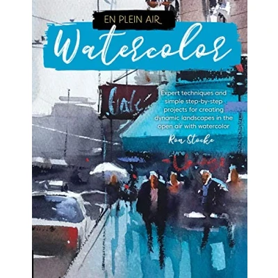 Abbildung von En Plein Air: Watercolor: Expert techniques and simple step by projects for creating dynamic landscapes in the open air with watercolor