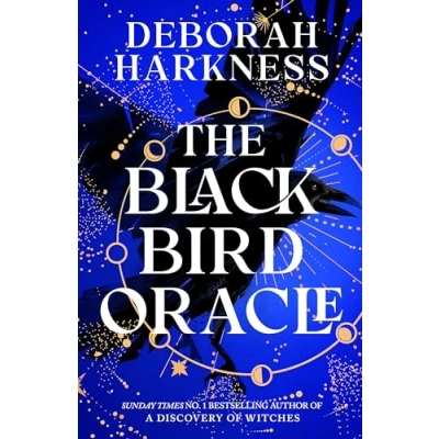 Abbildung von The Black Bird Oracle: exhilarating new All Souls novel featuring Diana Bishop and Matthew Clairmont
