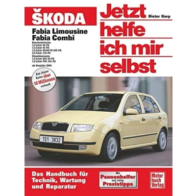 Abbildung von Skoda Fabia: Reprint der 1. Auflage 2003 (Jetzt helfe ich mir selbst)