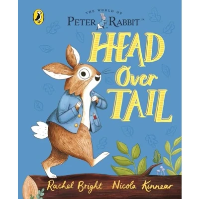 Abbildung von Peter Rabbit: Head Over Tail: inspired by Beatrix Potter&#039;s iconic character