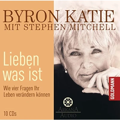 Abbildung von Lieben was ist: Wie vier Fragen Ihr Leben verändern können 10 CDs
