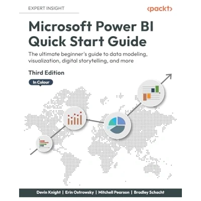 Abbildung von Microsoft Power BI Quick Start Guide: The ultimate beginner&#039;s guide to data modeling, visualization, digital storytelling, and more, 3rd Edition