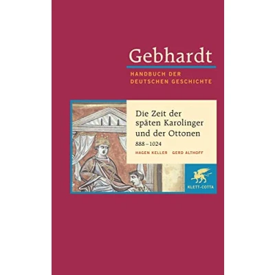 Abbildung von Handbuch der deutschen Geschichte in 24 Bänden. Bd.3: Die Zeit späten Karolinger und Ottonen (888 1024)