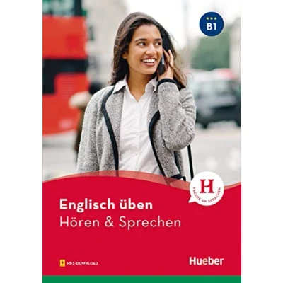 Abbildung von Englisch üben Hören &amp; Sprechen B1: Buch mit Audios online