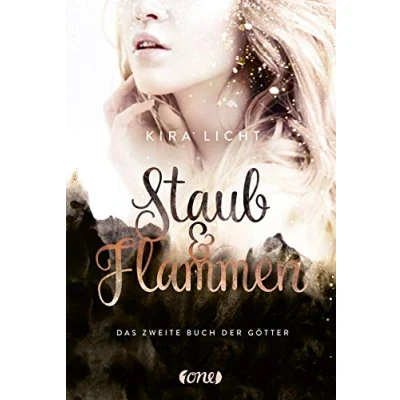 Abbildung von Staub &amp; Flammen: Das zweite Buch der Götter (Die Bücher Dilogie, Band 2)