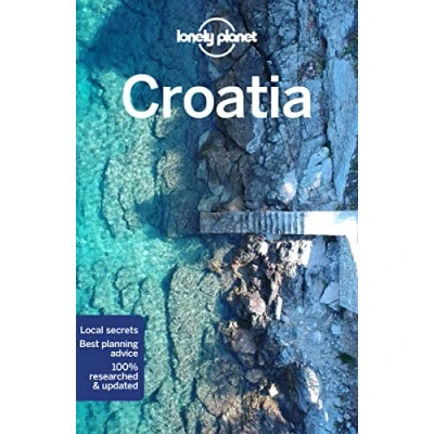 Abbildung von Lonely Planet Croatia: Perfect for exploring top sights and taking roads less travelled (Travel Guide)
