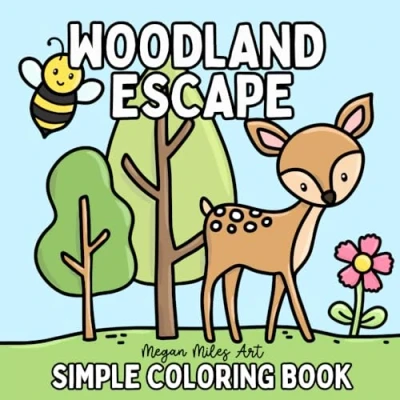 Abbildung von Woodland Escape Coloring Book: Bold &amp; Easy Designs for Adults and Kids (Bold Books)