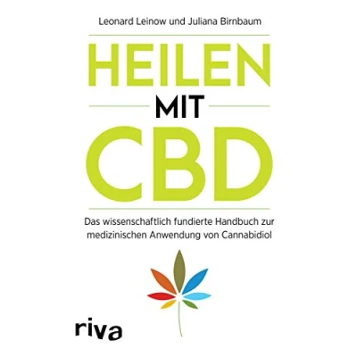 Abbildung von Heilen mit CBD: Das wissenschaftlich fundierte Handbuch zur medizinischen Anwendung von Cannabidiol