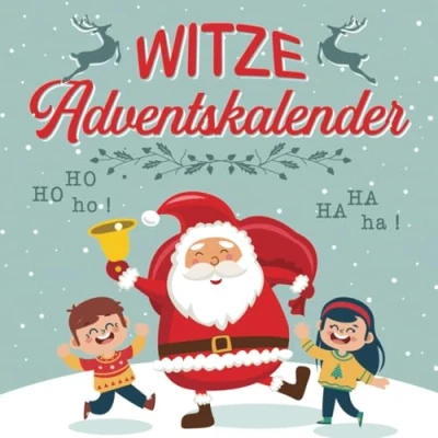 Abbildung von Witze Adventskalender: Weihnachtliches Witzebuch für Kinder ab 8 Jahren 24 Tage Lachspaß die ganze Familie mit dem Adventskalender Buch Das Geschenk Lachgarantie!