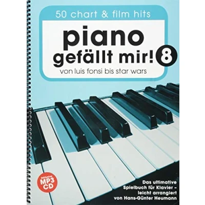 Abbildung von Piano Gefällt Mir! 8 (Notenbuch Spiralbindung &amp; CD): Noten, Songbook, CD für Klavier: Von Luis Fonsi bis Star Wars Das ultimative Spielbuch Klavier