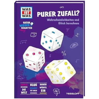 Abbildung von WAS IST Naturwissenschaften easy! Mathe. Purer Zufall? Wahrscheinlichkeiten und Glück berechnen / Für (zukünftige) Mathe Fans ab 11 Jahren