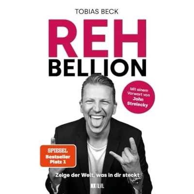 Abbildung von Rehbellion Spiegel Bestseller Platz 1: Zeige Der Welt, was in Dir steckt Mit einem Vorwort von John Strelecky. Start zu deiner wahren Größe! ... Rehlein und lebe das Leben, du verdienst.