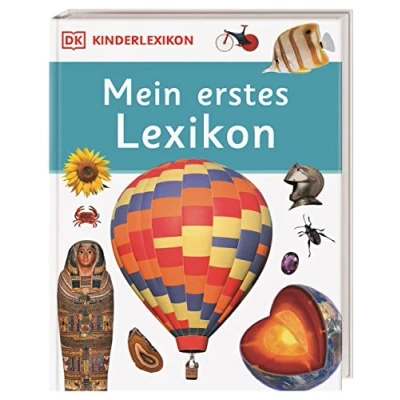 Abbildung von DK Kinderlexikon. Mein erstes Lexikon: Nachschlagewerk mit über 600 Fotos für Kinder ab 6 Jahren