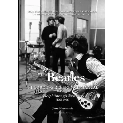 Abbildung von The Beatles Recording Reference Manual: Volume 2: Help! through Revolver (1965 1966)