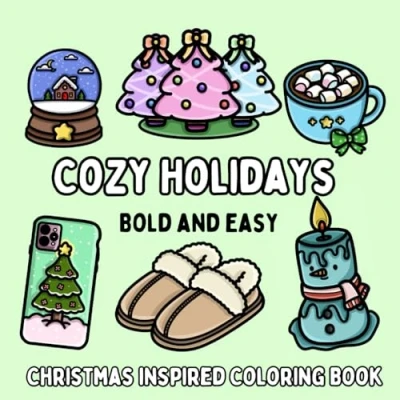 Abbildung von Cozy Holidays: Christmas Inspired Bold and Easy Coloring Book for Adults or Kids (Bold Books)