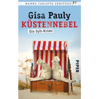 Abbildung von Küstennebel (Mamma Carlotta 6): Ein Sylt Krimi Carlotta: Krimis, Band 6)